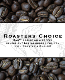 Image for roasters choice, Let us decide for you